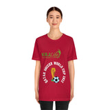 Qatar 2022, Soccer Worl Cup, Soccer Fan, Soccer Lovers, Printed Unisex T-Shirt, Coupe du Monde de Football 2022, copa Mundial de Fútbol, Team